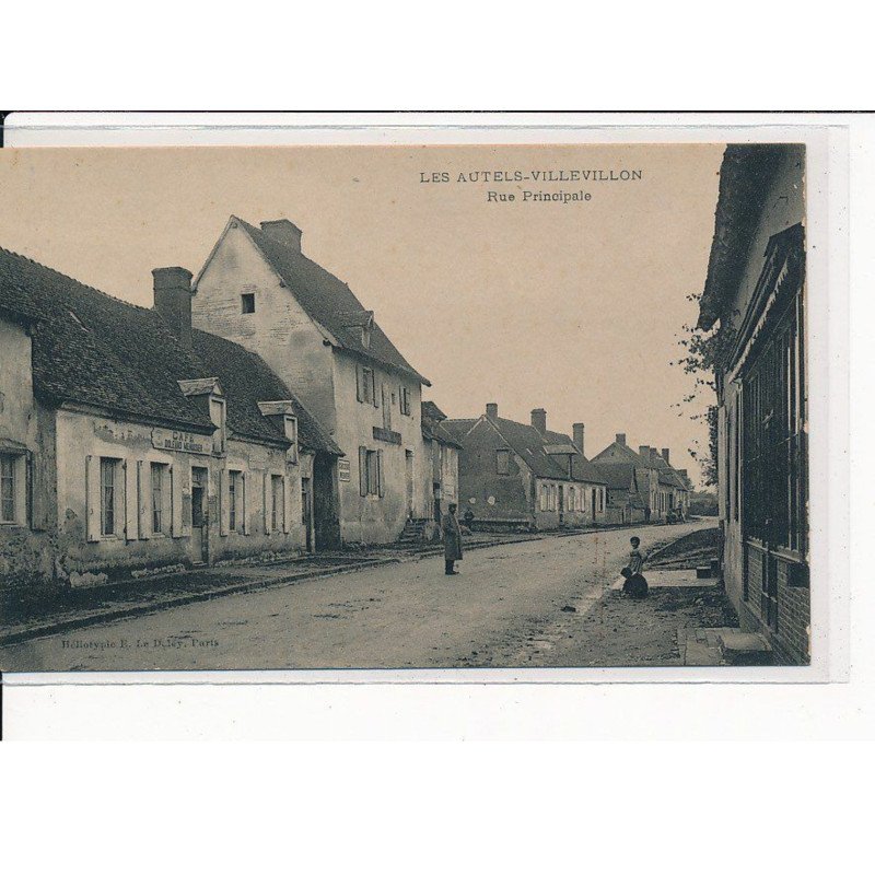 LES AUTELS-VILLEVILLON : Rue Principale - très bon état