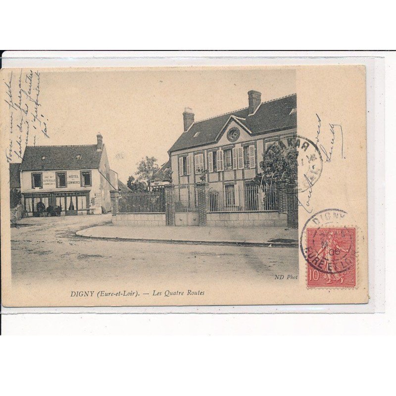 DIGNY : Les Quatre Routes - très bon état