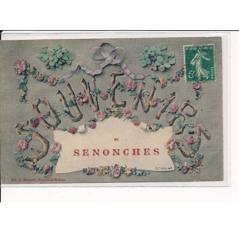 SENONCHES : Carte Souvenir - très bon état