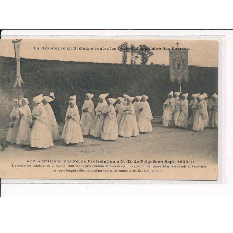 NOTRE-DAME-de-FOLGOET : Le Grand Pardon de Protestation - très bon état