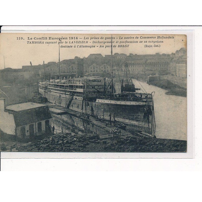 BREST : Conflit Européen 1914, Le navire de Commerce Hollandais Capturé par le Lavoisier - très bon état