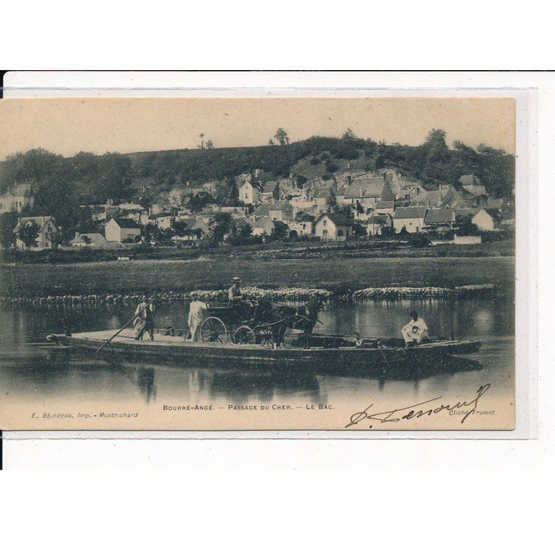 BOURRE-ANGE : Passage du Cher, Le bac - très bon état