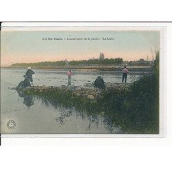 TOURS : L'Ouverture de la Pêche, La Loire - très bon état