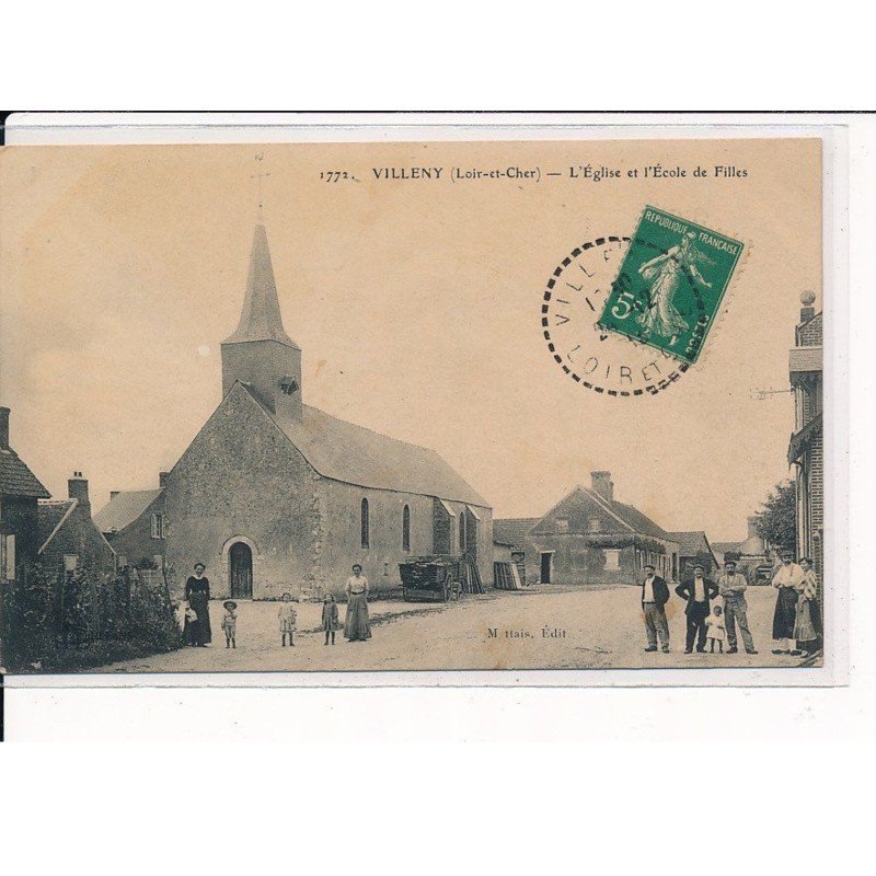VILLENY : L'Eglise et l'Ecole de Filles - très bon état