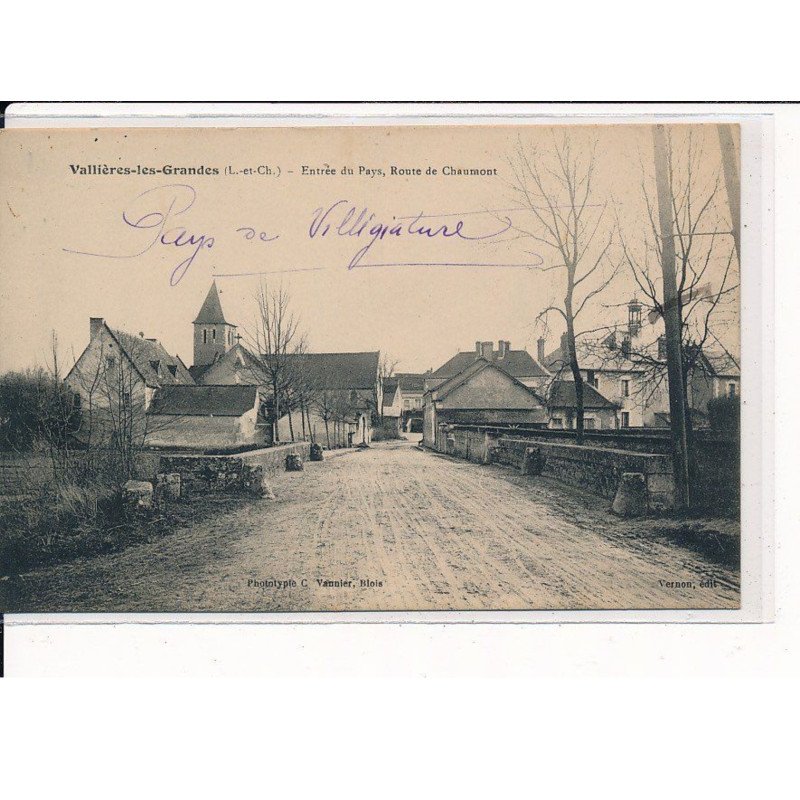 VALLIERES-les-GRANDES : Entrée du Pays, Route de Chaumont - très bon état