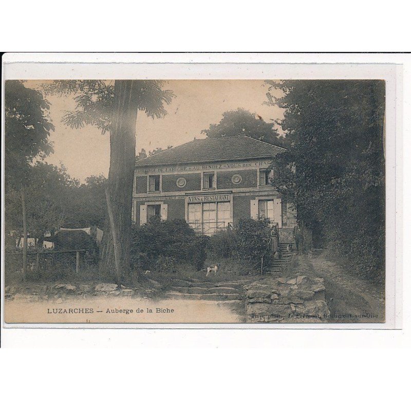 LUZARCHES : Auberge de la Biche - très bon état