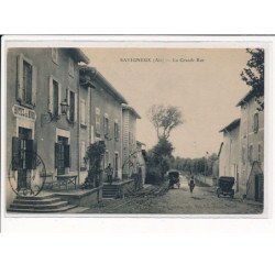 SAVIGNEUX : La Grande Rue - très bon état