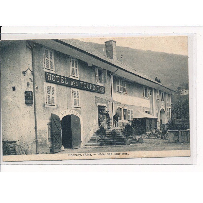 CHEZERY : Hôtel des Touristes - très bon état