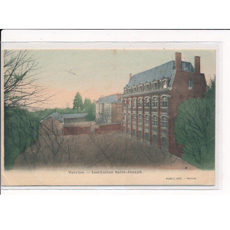 VERVINS : Institution Saint-Joseph - très bon état