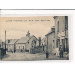 MONT-NOTRE-DAME : Rue de Chatillon, Mairie et Ecole - très bon état
