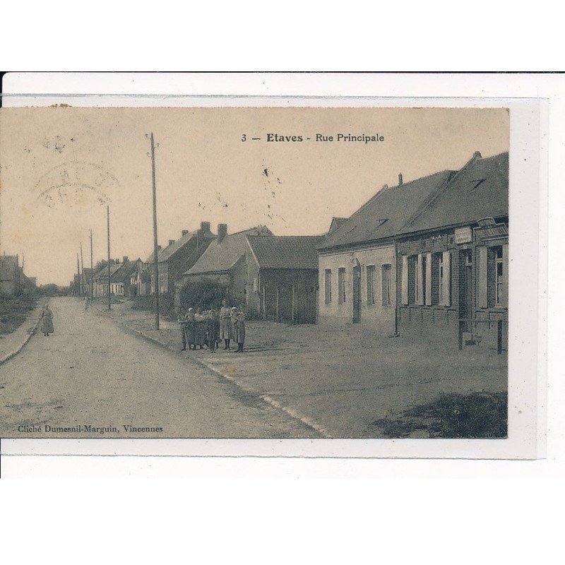 ETAVES : Rue Principale - très bon état