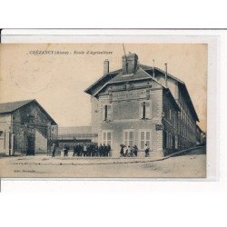 CREZANCY : Ecole d'Agriculture - très bon état