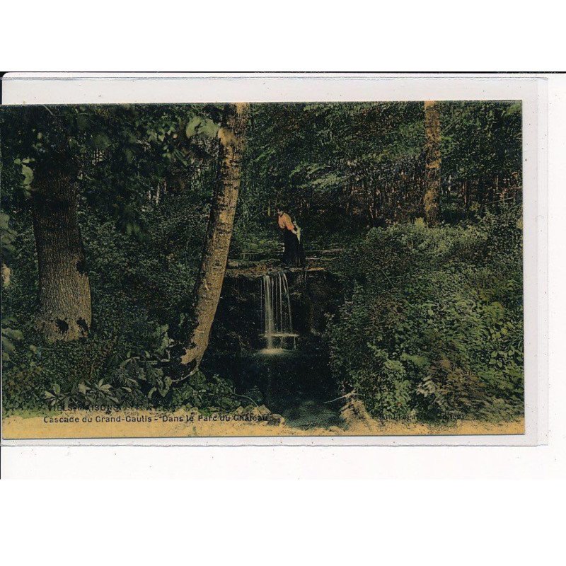 VIELS-MAISONS : Cascade du Grand-Gaulis, dans le Parc du Château - très bon état