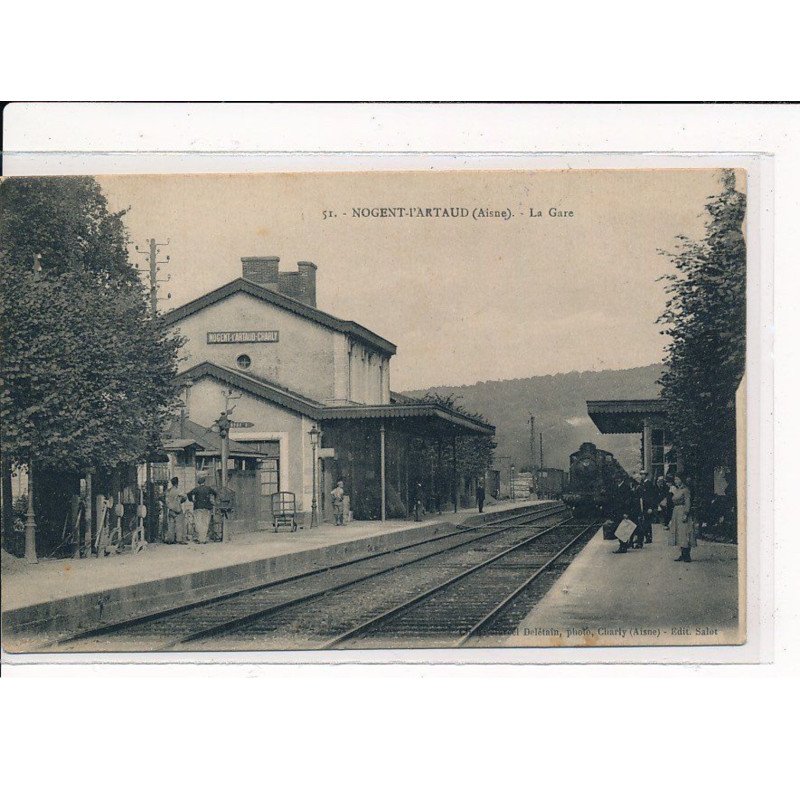 NOGENT-L'ARTAUD : La Gare - très bon état