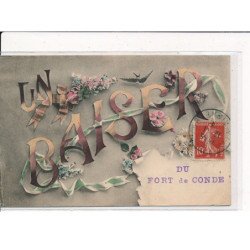 FORT DE CONDE : Carte souvenir - très bon état