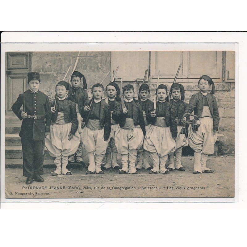 SOISSONS : Patronage Jeanne d'Arc, "Les vieux grognards" - très bon état