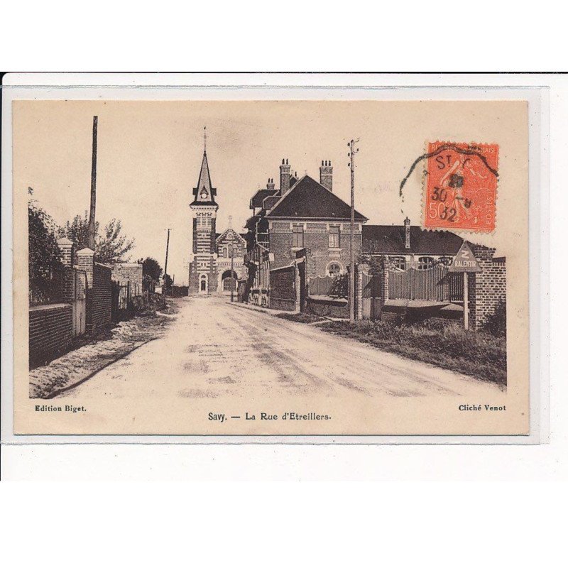 SAVY : La rue d'Etreillers - très bon état
