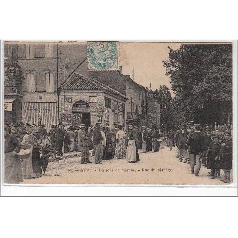 NERAC : un jour de marché - rue du Manège - très bon état