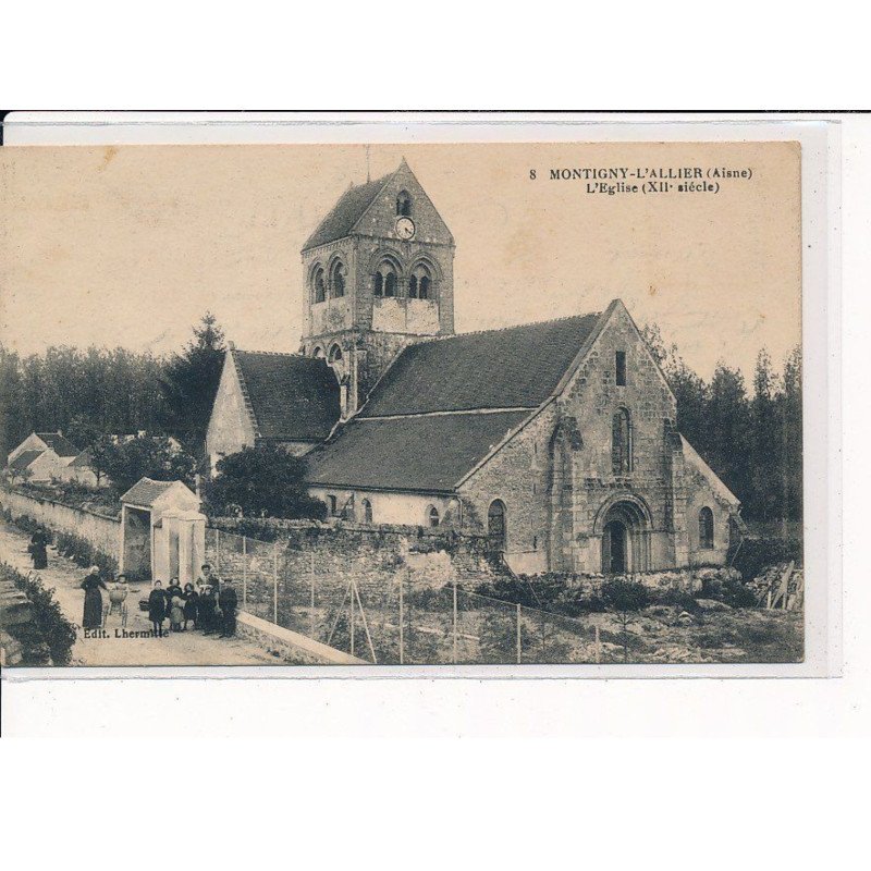 MONTIGNY-L'ALLIER : L'Eglise - très bon état