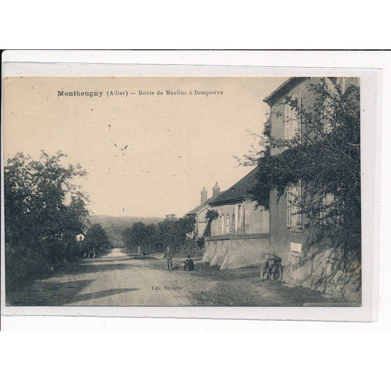 MONTBEUGNY : Route de Moulins à Dompierre - très bon état