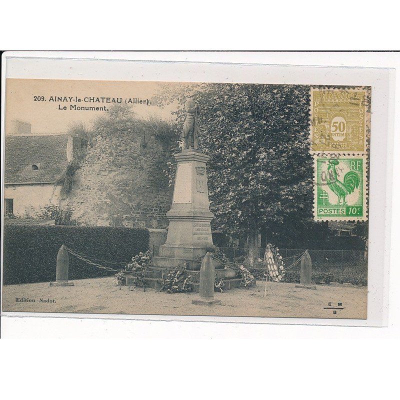 AINAY-le-CHATEAU : Le Monument - très bon état