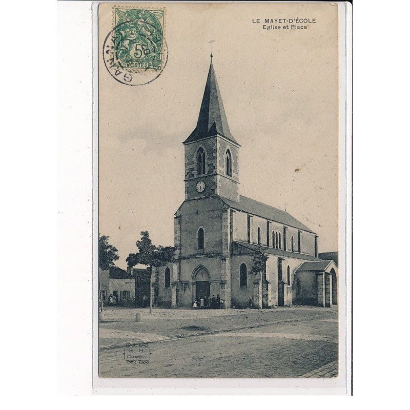 LE MAYET-D'ECOLE : Eglise et Place - très bon état