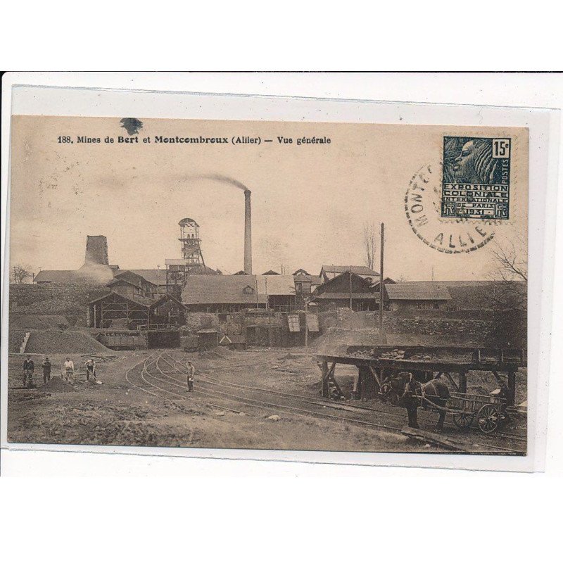 Mines de Bert et Montcombroux, vue Générale - très bon état