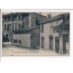 MOUSTIERS-Ste-MARIE : Hôtel Belvédère - très bon état