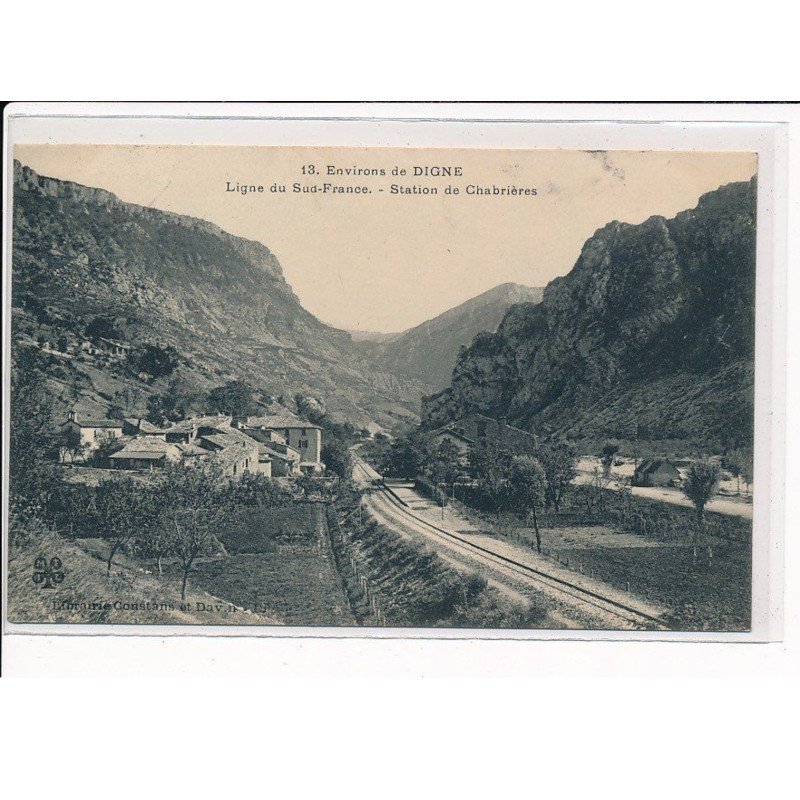 Environs de DIGNE, Ligne du Sud-France, Station de Chabrières - très bon état