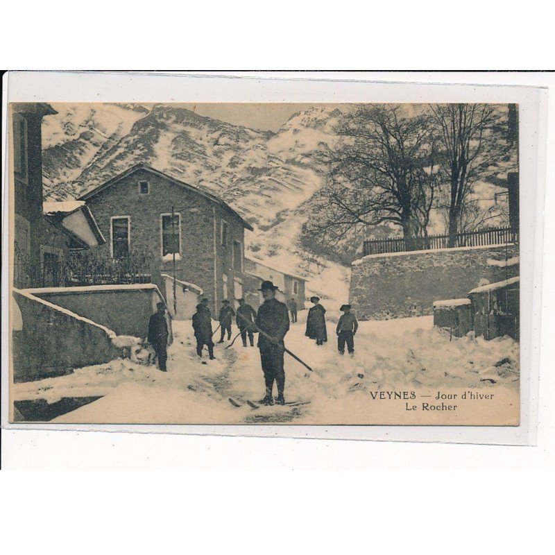 VEYNES : Jour d'hiver, le Rocher - très bon état
