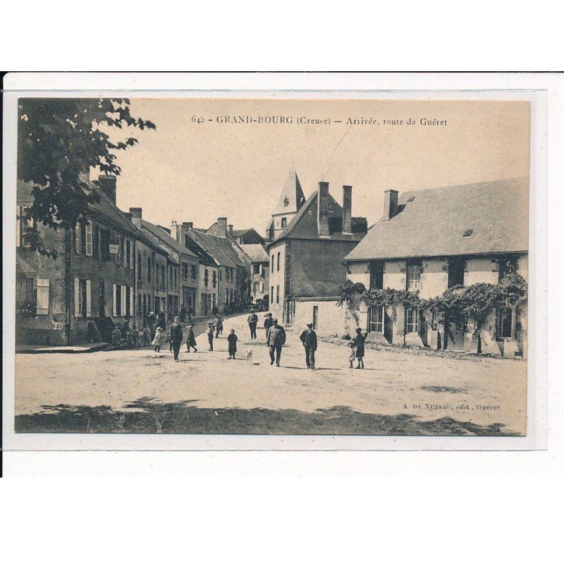GRAND-BOURG : arrivée, Route de Guéret - très bon état