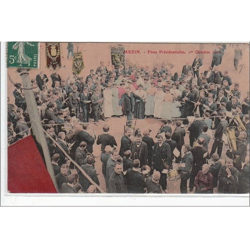 MEZIN : fêtes présidentielles 1er octobre 1906 - état