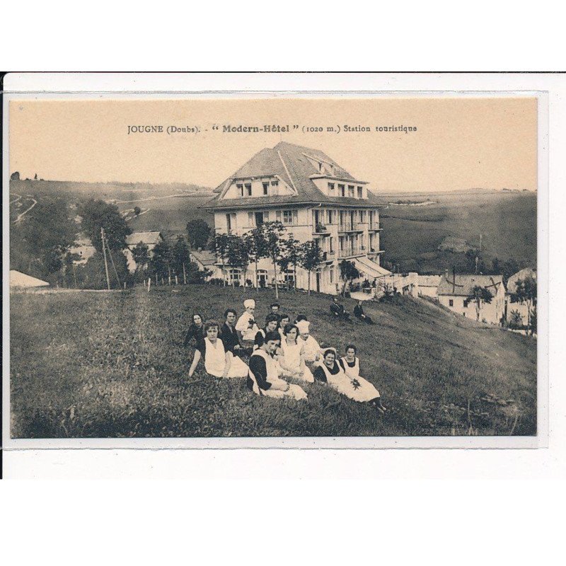 JOUGNE : "Modern-Hôtel" Station Touristique - très bon état