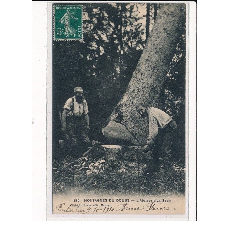 Montagnes du Doubs, L'Abattage d'un Sapin - très bon état