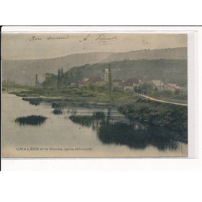 CHALEZE : Vue générale et Le Doubs - très bon état