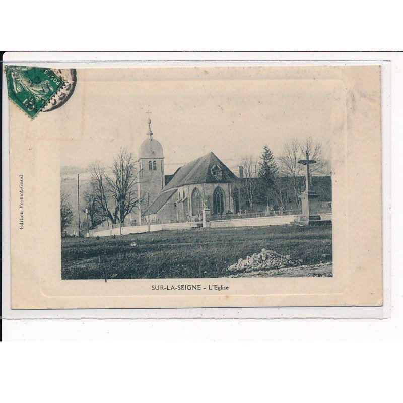 SUR-LA-SEIGNE : L'Eglise - très bon état