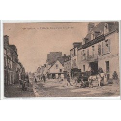 PONTORSON : l'hôtel de Bretagne et la grande rue - très bon état