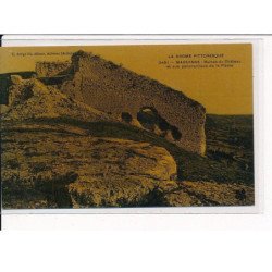 MARSANNE : Ruines du Château et vue panoramique de la Plaine - très bon état