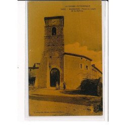 MARSANNE : Place du Légat et le Beffroy - très bon état