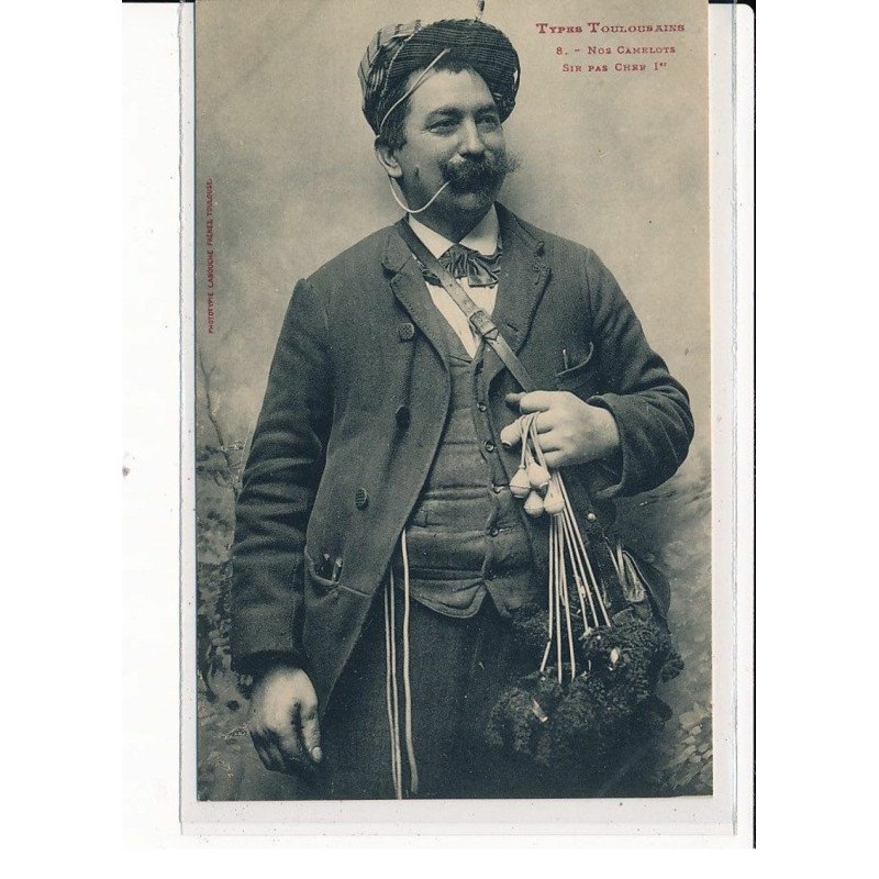 TOULOUSE : Nos Camelots, Sir Par Cher 1er - très bon état