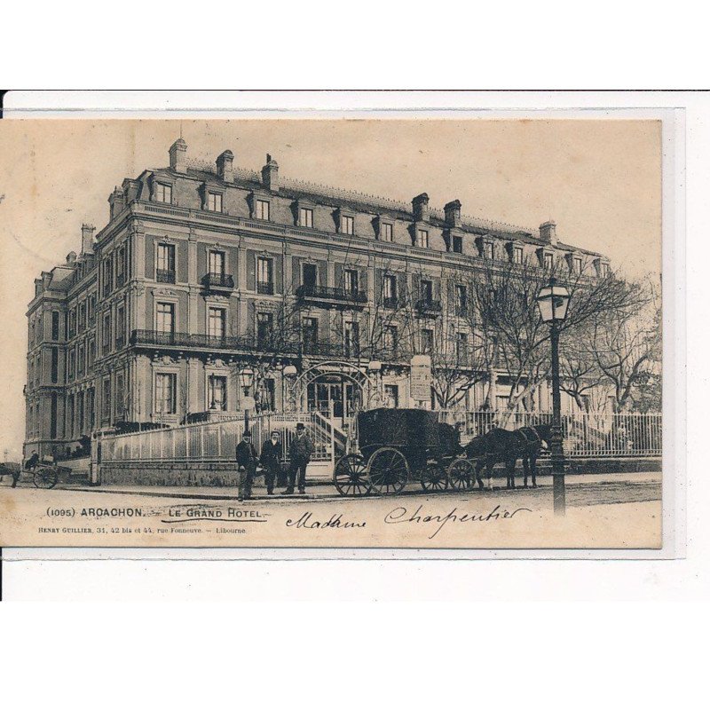 ARCACHON : Le Grand Hôtel - très bon état