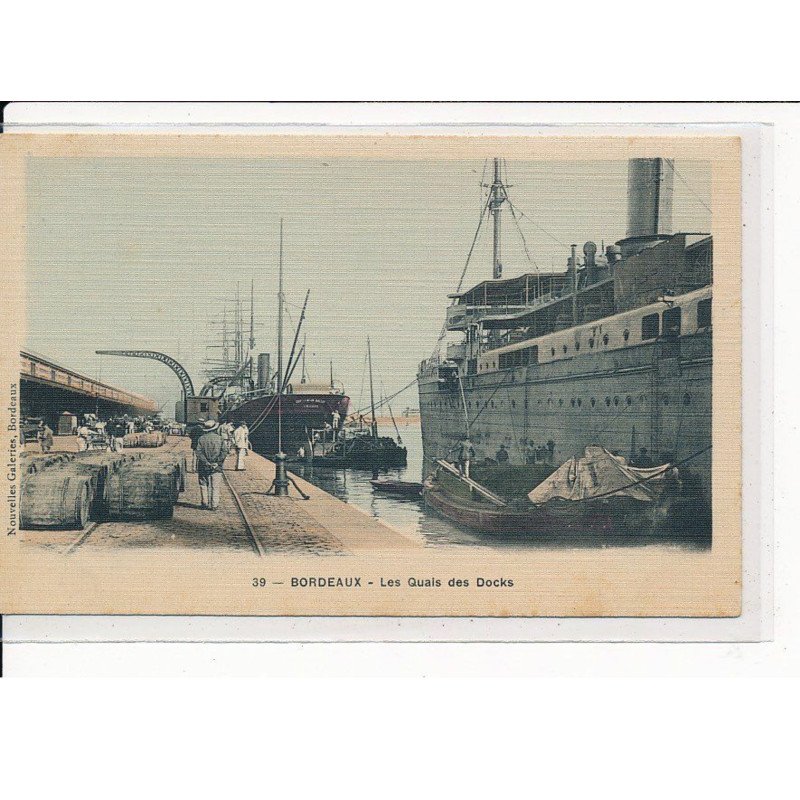 BORDEAUX : Les Quais des docks - très bon état