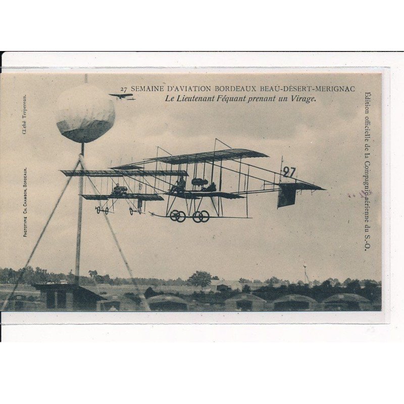 BORDEAUX : Semaine D'Aviation Bordeaux Beau-Désert-Mérignac, Le Lieutenant Féquant prenant un virage - très bon état