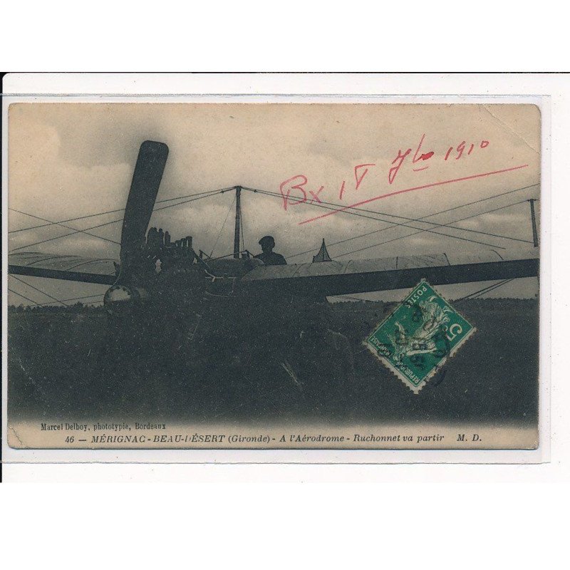 BORDEAUX : Semaine D'Aviation Bordeaux Beau-Désert-Mérignac, A l'aérodrome, Ruchonnet va partir - très bon état