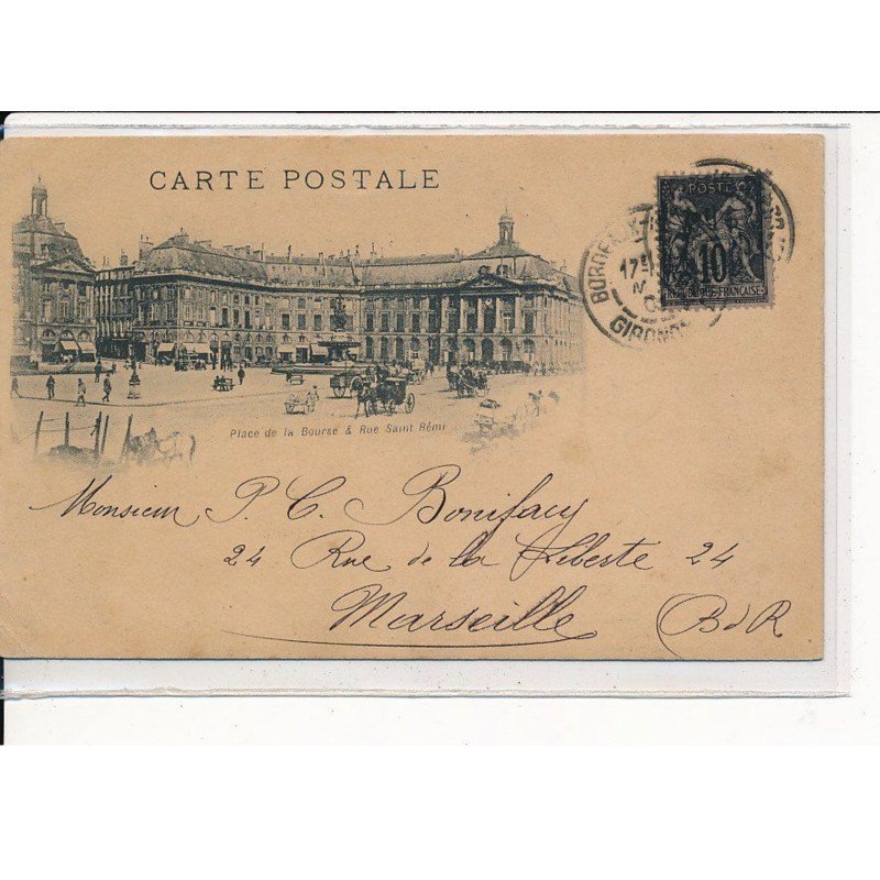 BORDEAUX : Place de la Bourse et Rue Saint Rémi - très bon état