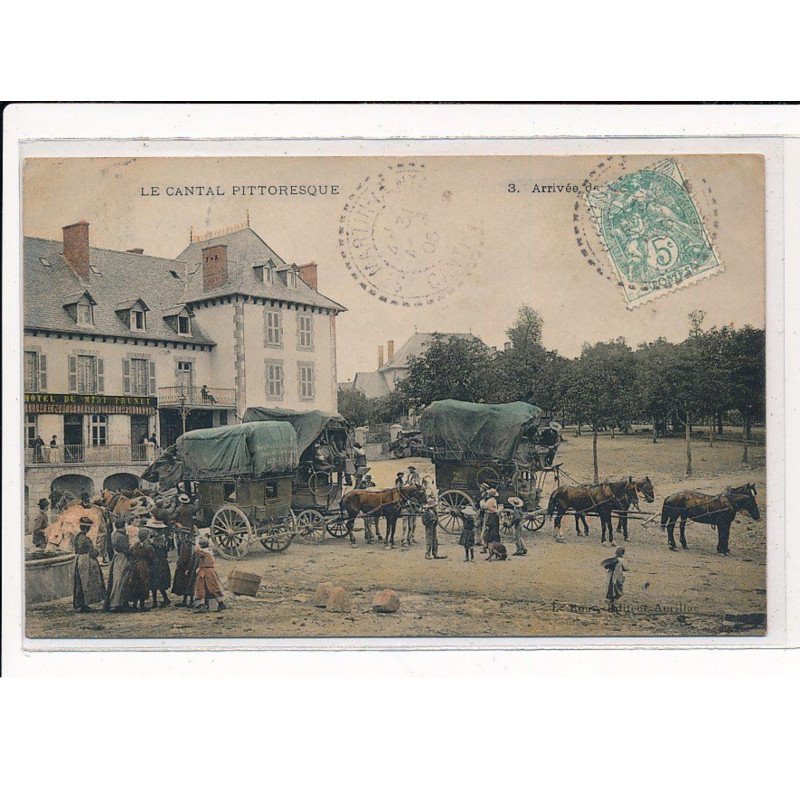 Arrivée de la Diligence, Hôtel du Midi Prunet, Rare en Couleur - état