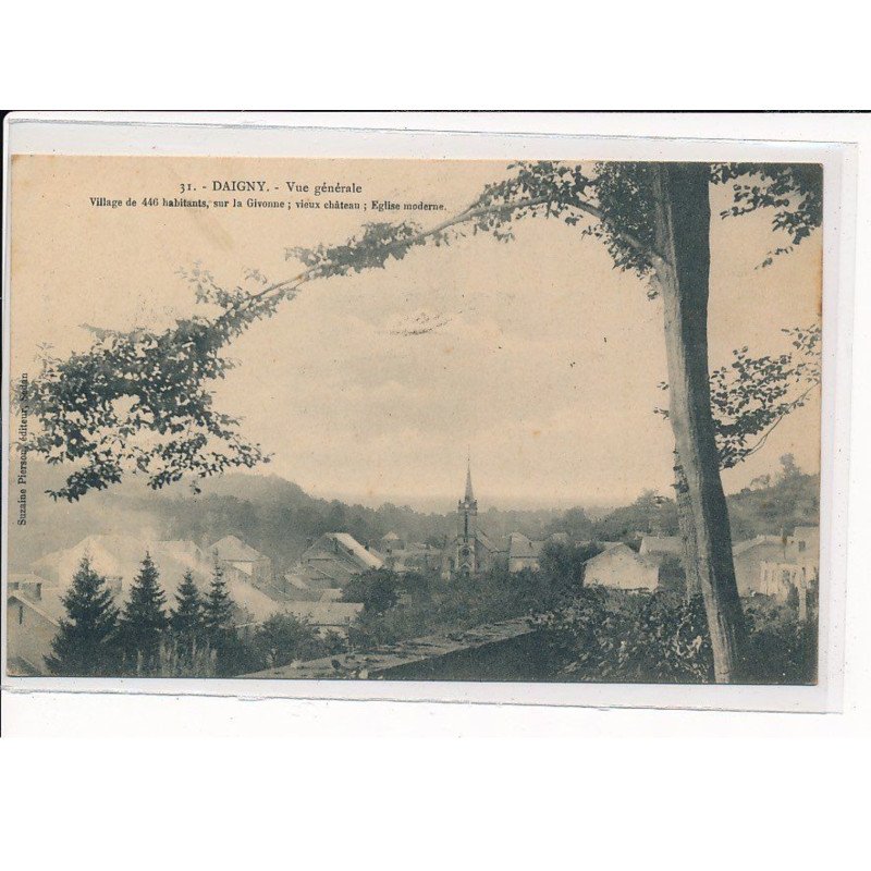 DAIGNY : Vue générale - très bon état