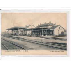 AMAGNE-LUCQUY : La Gare - très bon état