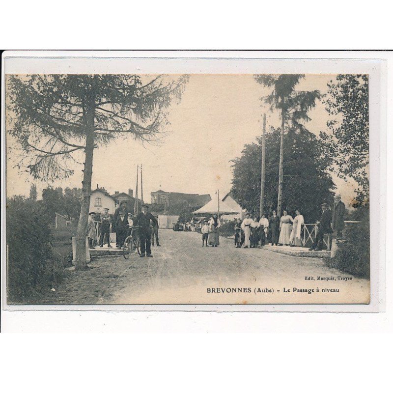 BREVONNES : Le Passage à Niveau - très bon état