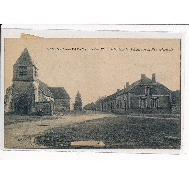 NEUVILLe-sur-VANNE : Place Saint-Martin, l'Eglise et la rue Principale - très bon état
